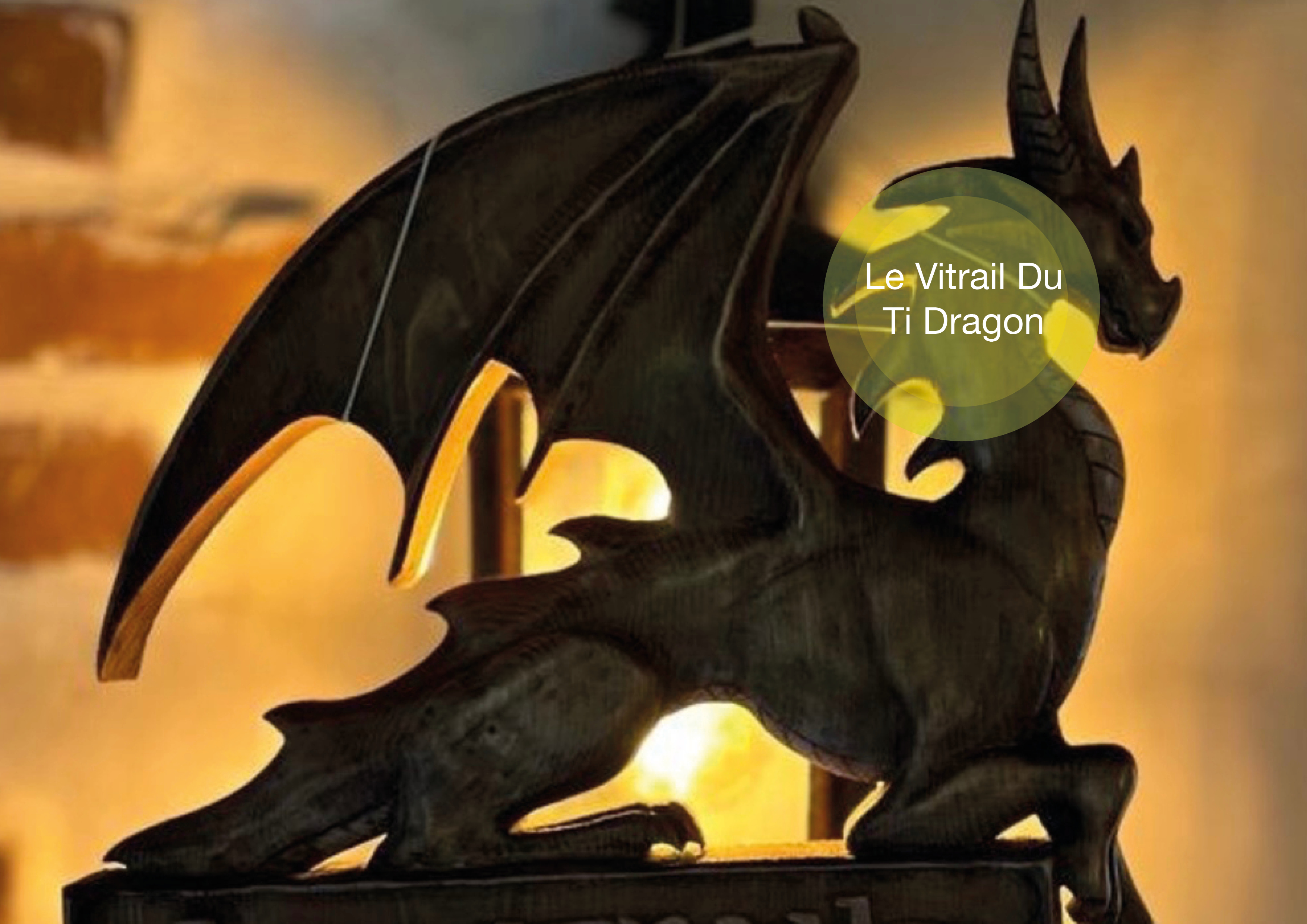 Le Vitrail Du Ti Dragon